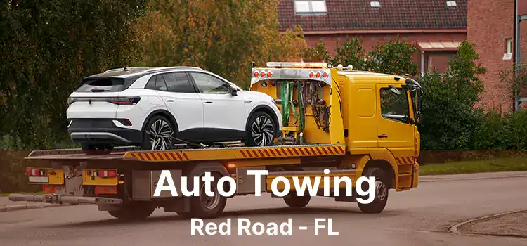 Auto Towing Red Road - FL