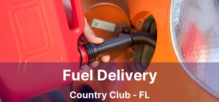 Fuel Delivery Country Club - FL