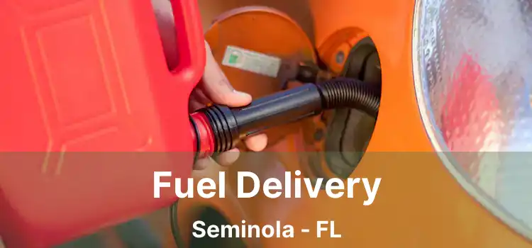 Fuel Delivery Seminola - FL