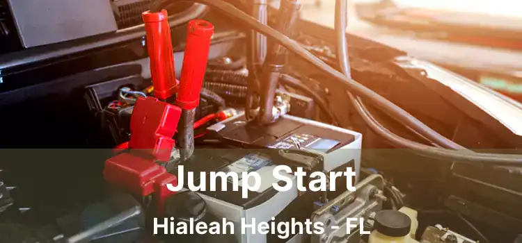 Jump Start Hialeah Heights - FL