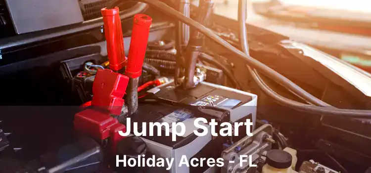 Jump Start Holiday Acres - FL