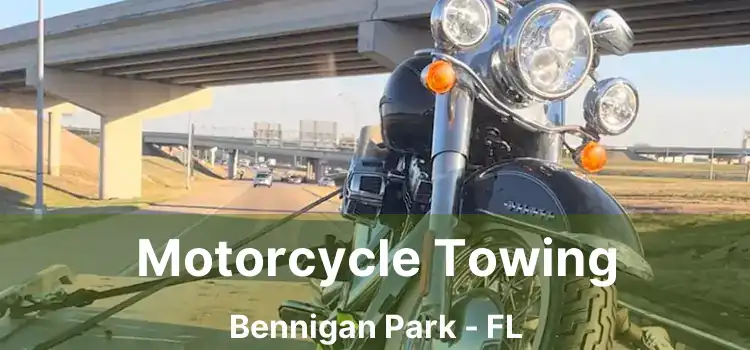 Motorcycle Towing Bennigan Park - FL