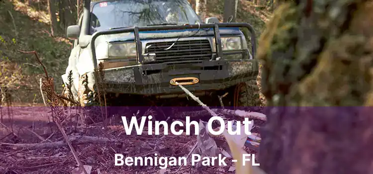 Winch Out Bennigan Park - FL