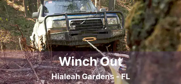 Winch Out Hialeah Gardens - FL